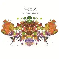 Kezia - The Dirty Affair album cover