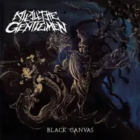 Kill All The Gentlemen - Black Canvas album cover