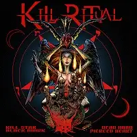 Kill Ritual - Kill Star Black Mark Dead Hand Pierced Heart album cover