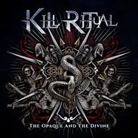 Kill Ritual - The Opaque And The Divine album cover