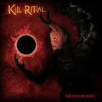 Kill Ritual - Thy Will Be Done album cover