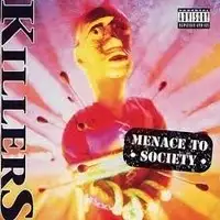 Killers - Menace To Society (Reissue) album cover