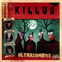 Killus - Ultrazombies album cover