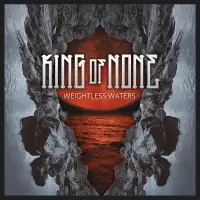 King of None - Weightless Waters album cover