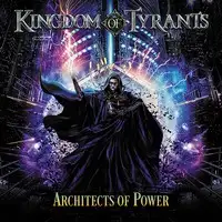 Kingdom of Tyrants - Architects of Power album cover