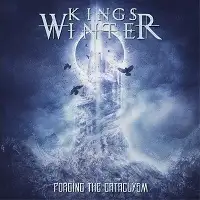 King's Winter - Forging the Cataclysm album cover