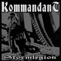 Kommandant - Stormlegion (Reissue) album cover