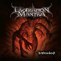 Laceration Mantra - Infested album cover
