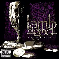 Lamb Of God - Sacrament (15th Anniversary) album cover