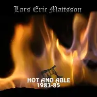 Lars Eric Mattsson - Hot & Able album cover