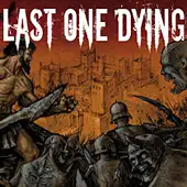 Last One Dying - The Hour Of Lead album cover