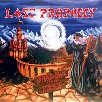 Last Prophecy - Shadows of the Past album cover