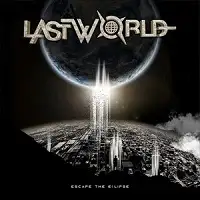 LastWorld - Escape the Eclipse album cover