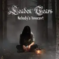 Leaden Tears - Nobody's Innocent album cover