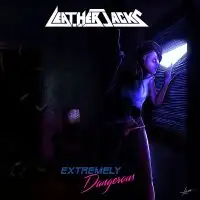 Leatherjacks - Extremely Dangerous album cover