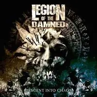Legion Of The Damned - Descent Into Chaos album cover