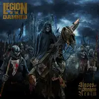 Legion of the Damned - Slaves of the Shadow Realm album cover