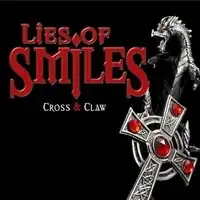 Lies Of Smiles - Cross & Claw album cover