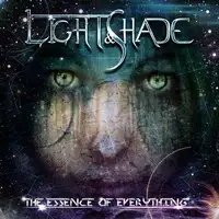 Light & Shade - The Essence Of Everything album cover