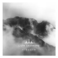 Lion Shepherd - Hiraeth album cover