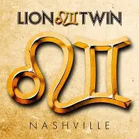 Lion Twin - Nashville album cover