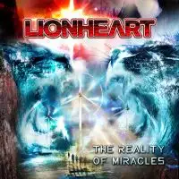 Lionheart - The Reality of Miracles album cover