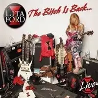 Lita Ford - The Bitch Is Back... Live album cover