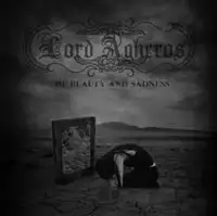 Lord Agheros - Of Beauty And Sadness album cover