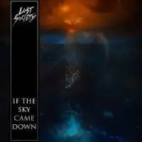 Lost Society - If the Sky Came Down album cover