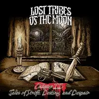Lost Tribes of the Moon - Chapter II: Tales of Strife