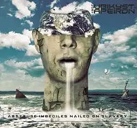 Lost Ubikyst In Apeiron - Abstruse Imbeciles Nailed On Slavery album cover