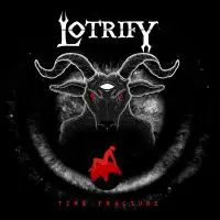 Lotrify - Time Fracture album cover