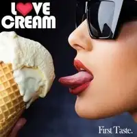 Love Cream - First Taste album cover