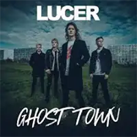 Lucer - Ghost Town album cover