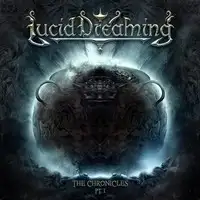Lucid Dreaming - The Chronicles Pt.1 album cover
