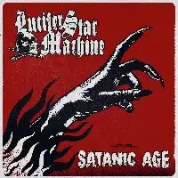 Lucifer Star Machine - Satanic Age album cover