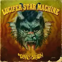 Lucifer Star Machine - The Devil's Breath album cover