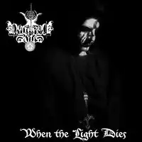 Luciferian Rites - When The Light Dies album cover