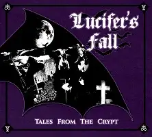 Lucifer's Fall - Tales From the Crypt album cover