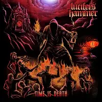 Lucifer's Hammer - Time is Death album cover