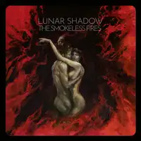 Lunar Shadow - The Smokeless Fires album cover