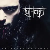Luthero - Palabras Amargas album cover