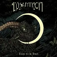 Lykantropi - Tales to be Told album cover