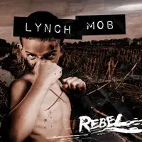 Lynch Mob - Rebel album cover