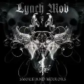 Lynch Mob - Smoke And Mirrors album cover