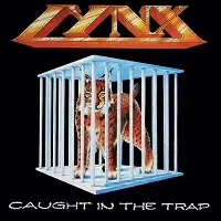 Lynx - Caught in the Trap (Reissue) album cover