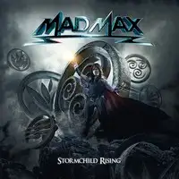 Mad Max - Stormchild Rising album cover