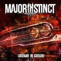 Major Instinct - Roots & Wings album cover