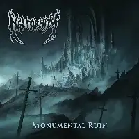 Malformity - Monumental Ruin album cover