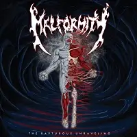 Malformity - The Rapturous Unraveling album cover